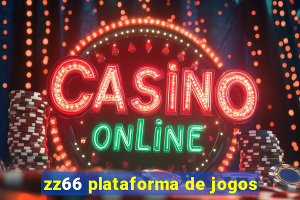 zz66 plataforma de jogos